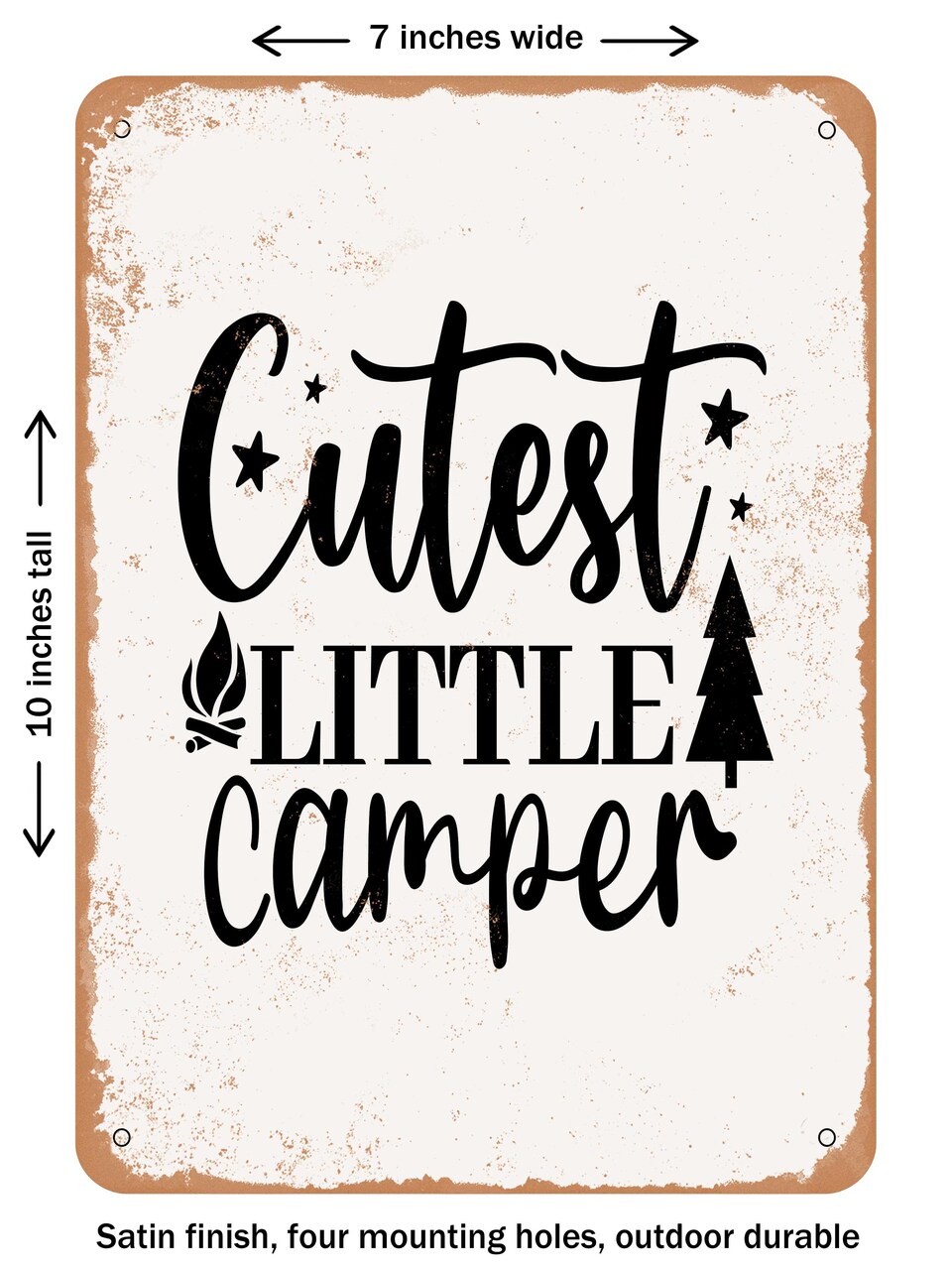DECORATIVE METAL SIGN - Cutest Little Camper - Vintage Rusty Look